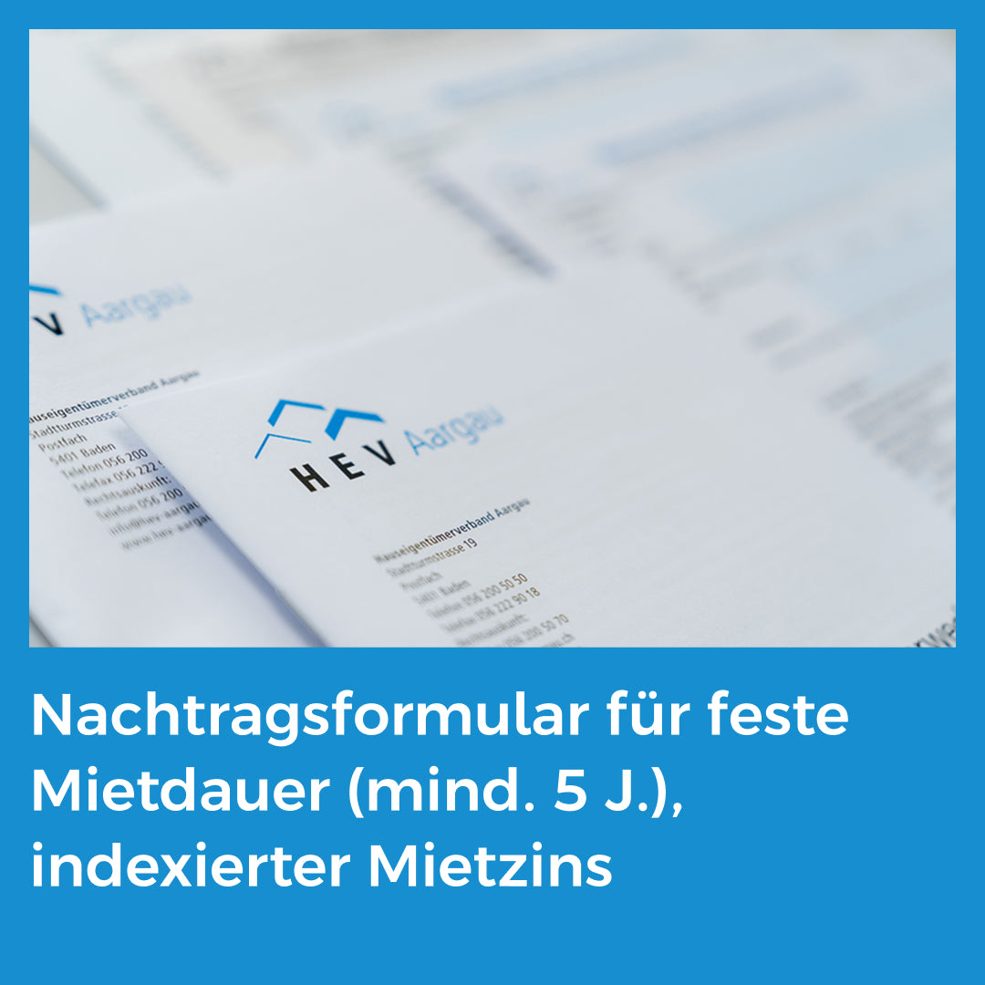 Nachtragsformular für feste Mietdauer (mind. 5 J.), indexierter Mietzins (2019)