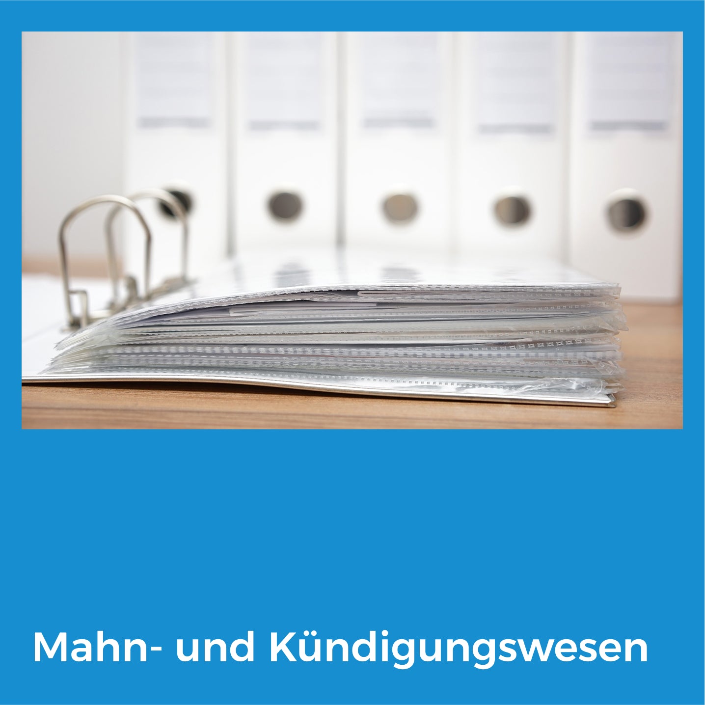 Mahn- und Kündigungswesen