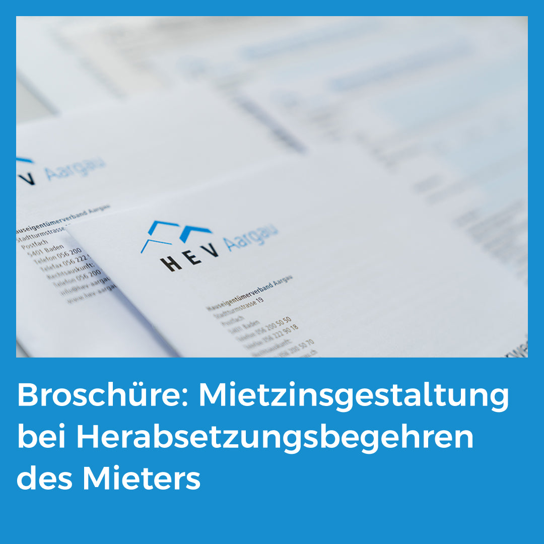 Broschüre: Mietzinsgestaltung bei Herabsetzungsbegehren des Mieters