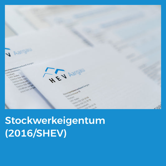 Stockwerkeigentum (2016/SHEV)
