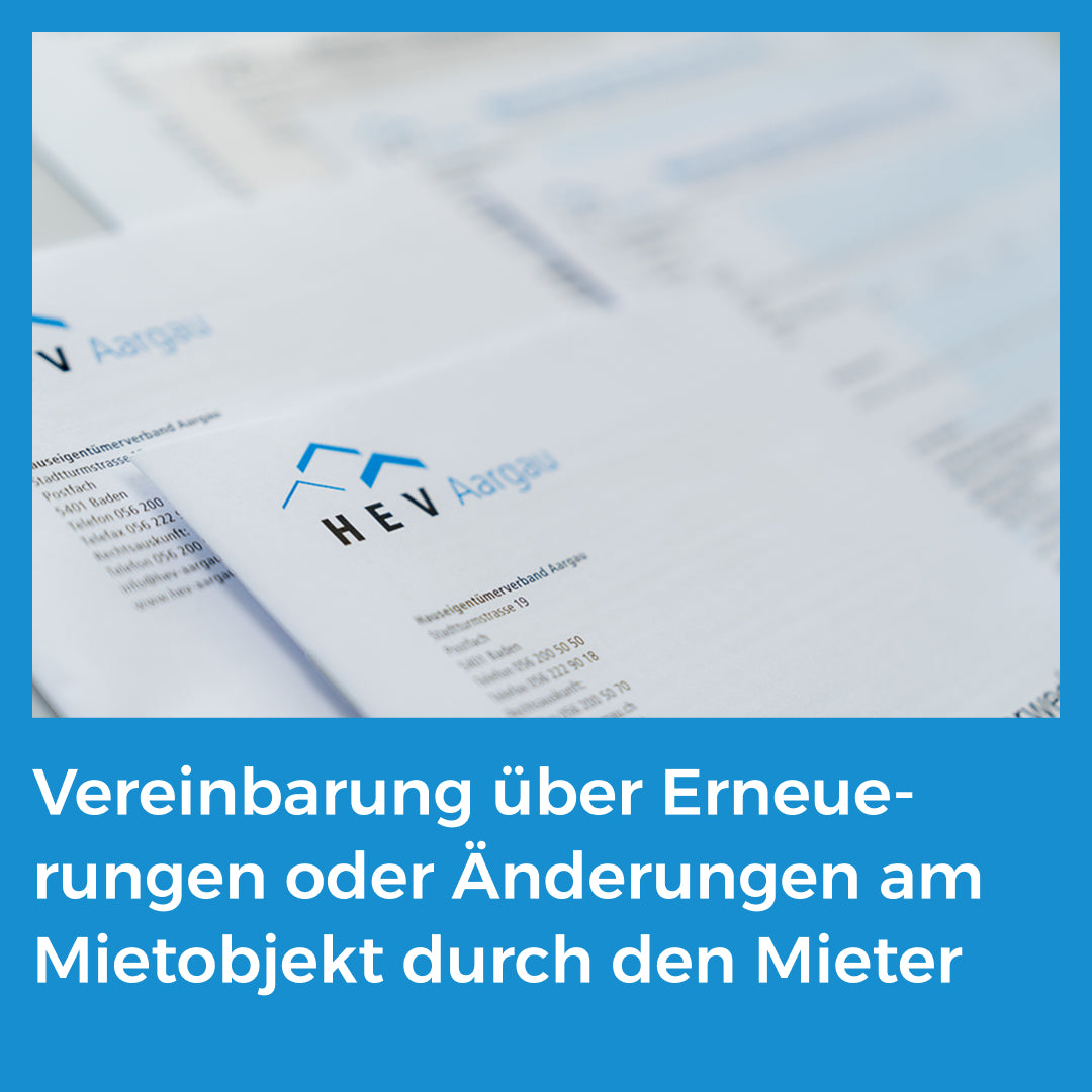 Vereinbarung über Erneuerungen oder Änderungen am Mietobjekt durch den Mieter